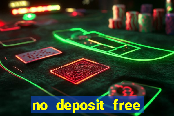 no deposit free money casino