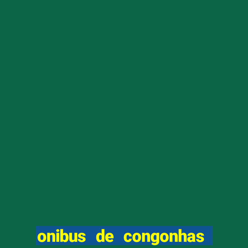 onibus de congonhas para santos