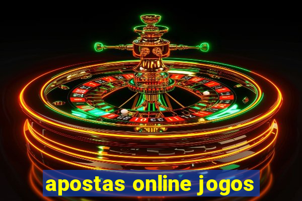 apostas online jogos