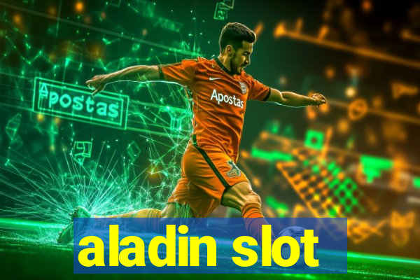 aladin slot