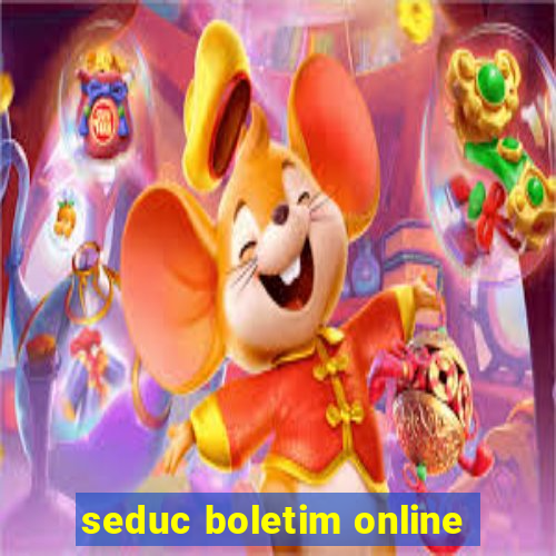 seduc boletim online