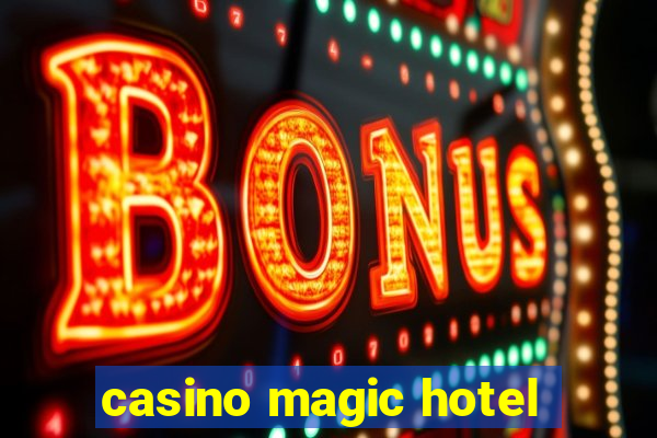 casino magic hotel