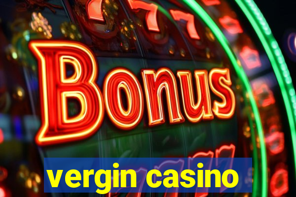 vergin casino