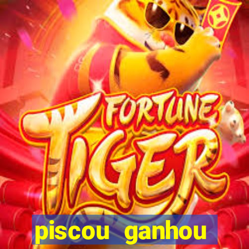 piscou ganhou esporte da sorte