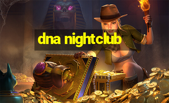 dna nightclub