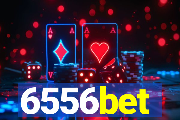 6556bet