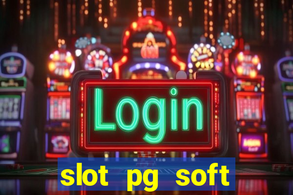 slot pg soft prodevreal com