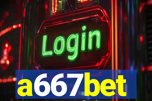 a667bet