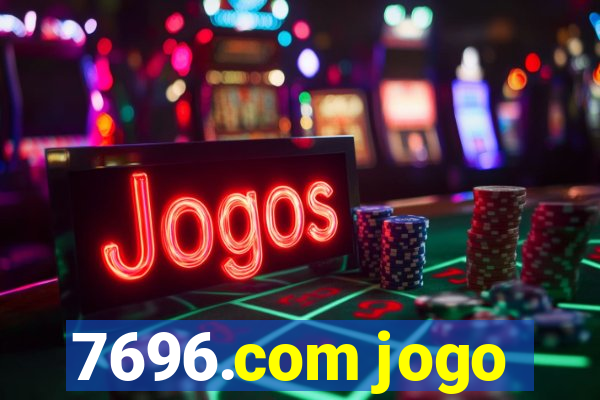 7696.com jogo