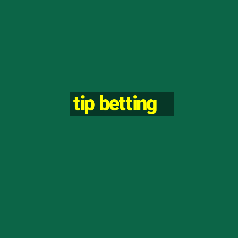 tip betting