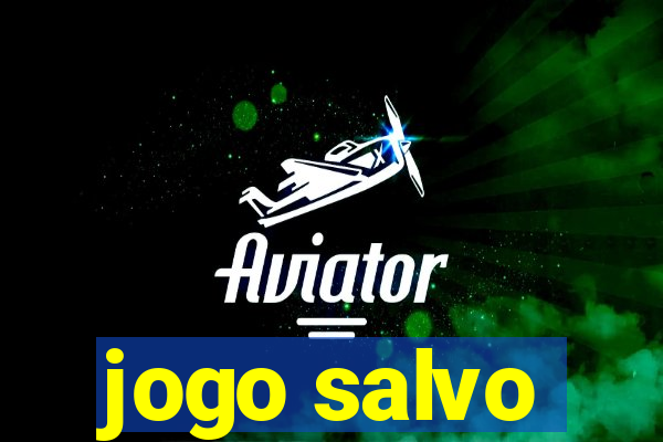 jogo salvo