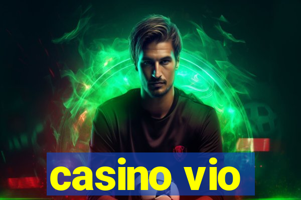 casino vio