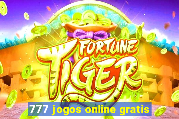 777 jogos online gratis