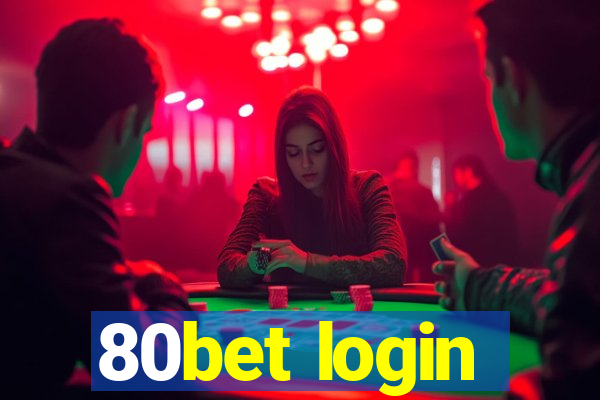 80bet login