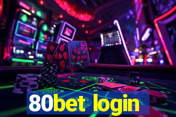 80bet login