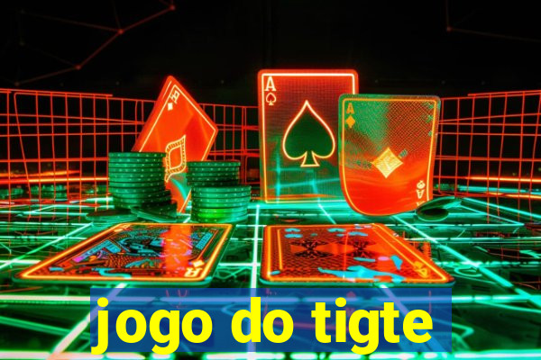 jogo do tigte