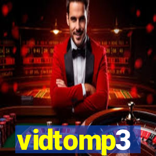 vidtomp3