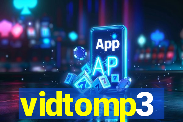 vidtomp3