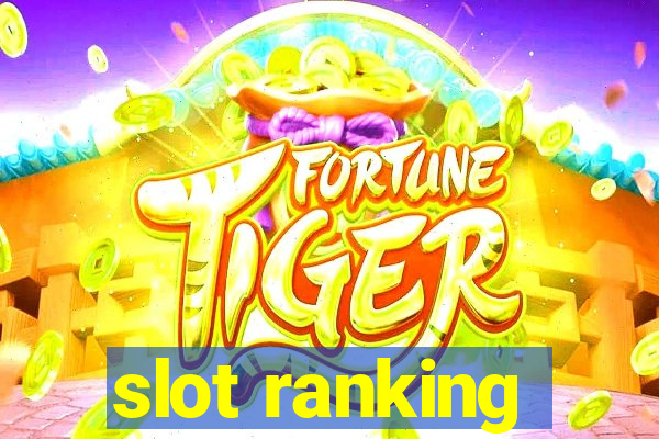 slot ranking