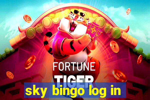 sky bingo log in