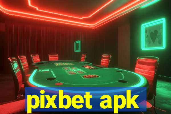 pixbet apk