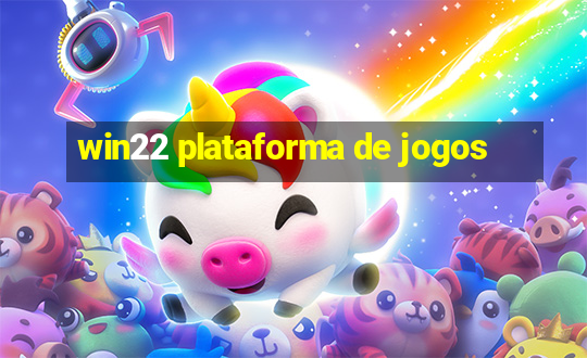 win22 plataforma de jogos