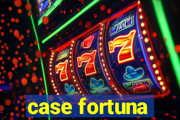 case fortuna