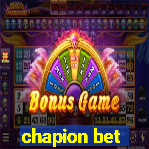 chapion bet