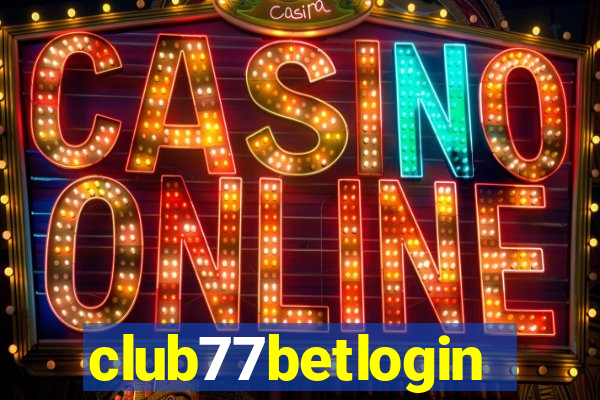 club77betlogin