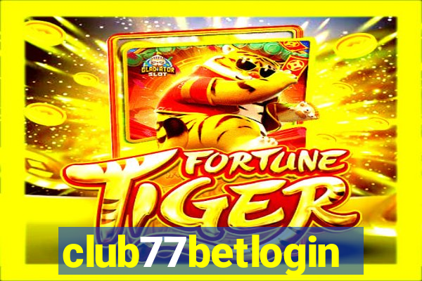 club77betlogin