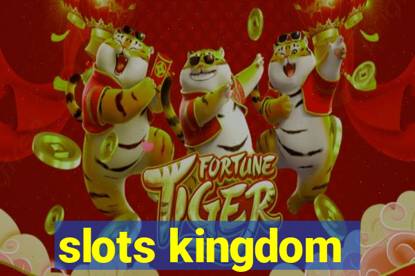 slots kingdom