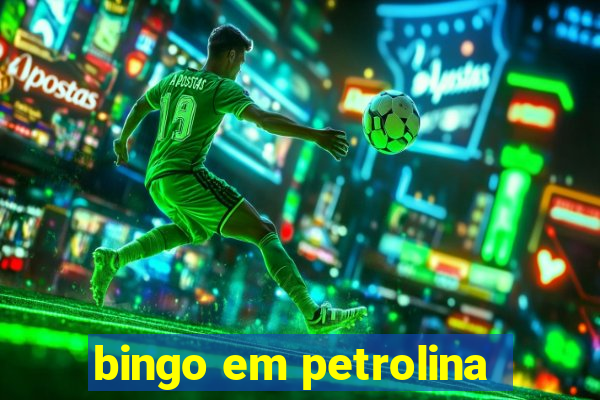 bingo em petrolina