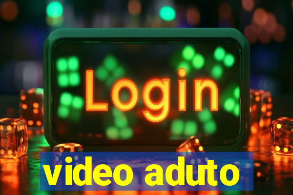 video aduto