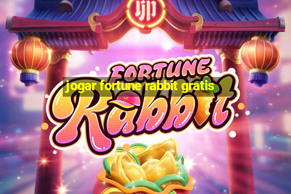 jogar fortune rabbit gratis