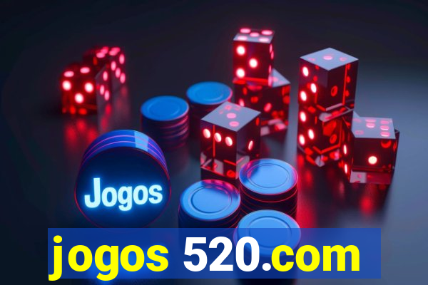 jogos 520.com