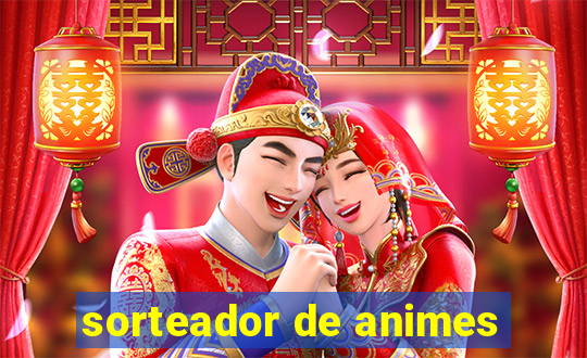 sorteador de animes