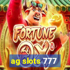 ag slots 777