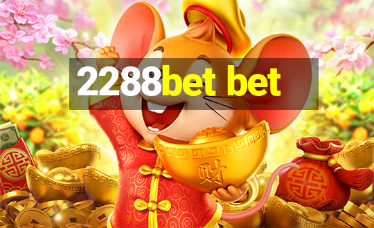 2288bet bet