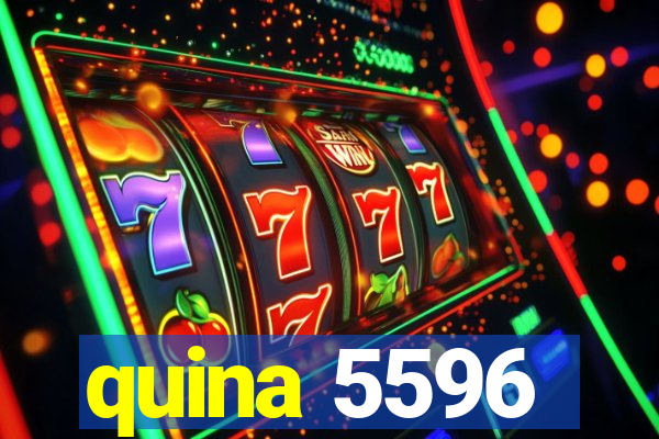 quina 5596