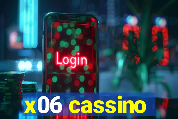 x06 cassino