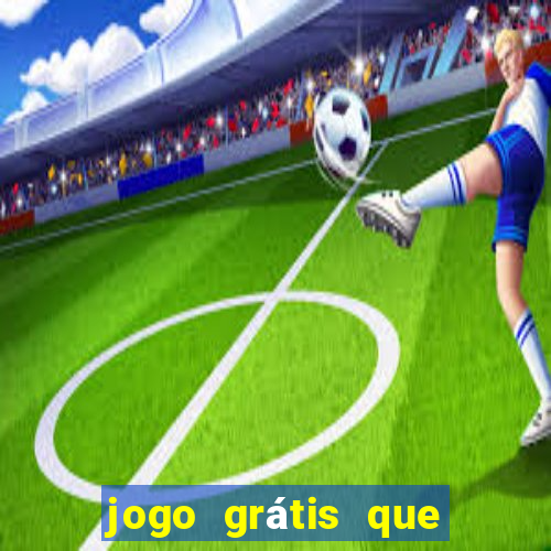 jogo grátis que ganha dinheiro de verdade no pix