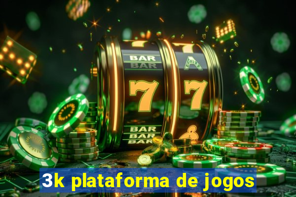 3k plataforma de jogos