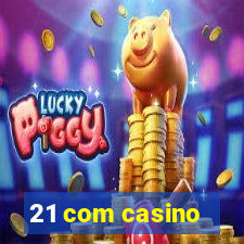 21 com casino