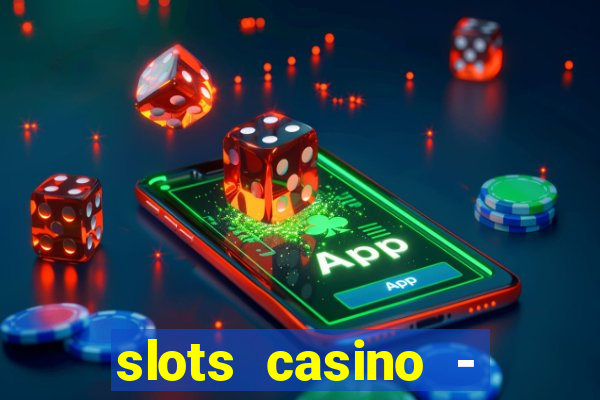 slots casino - jackpot mania