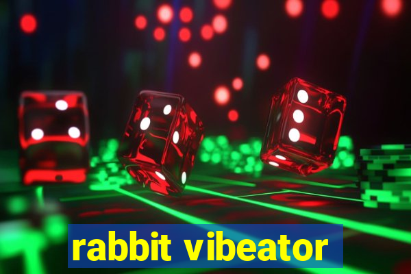 rabbit vibeator