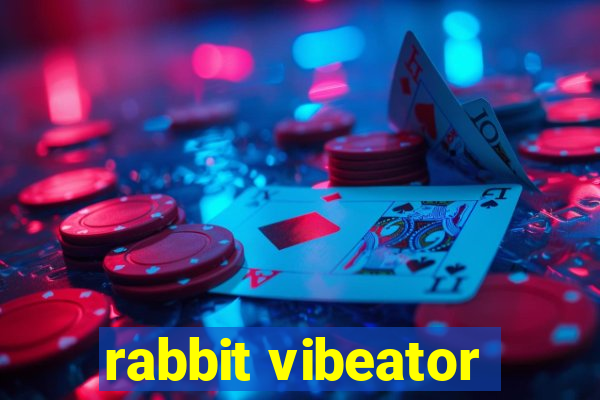 rabbit vibeator