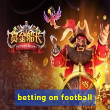 betting on football