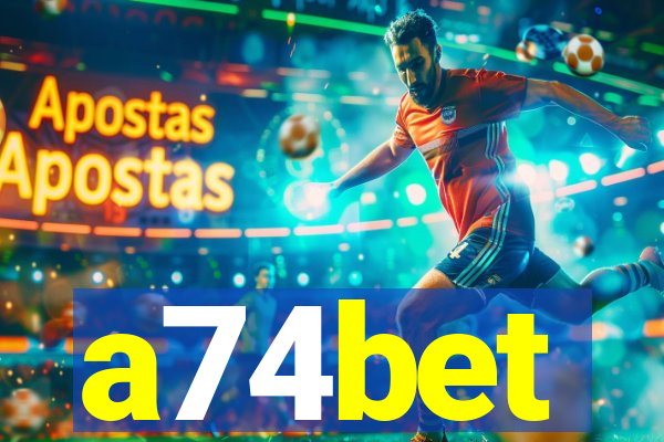 a74bet