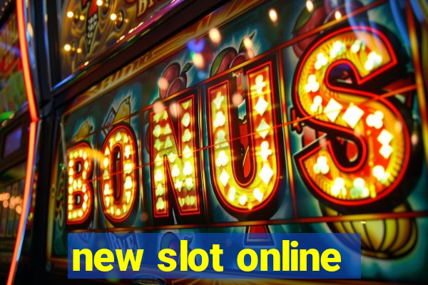 new slot online