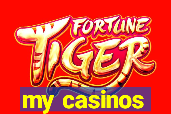 my casinos